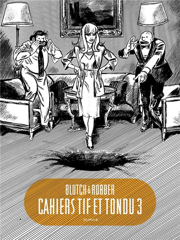 Cahiers - Tif et Tondu Tome 3