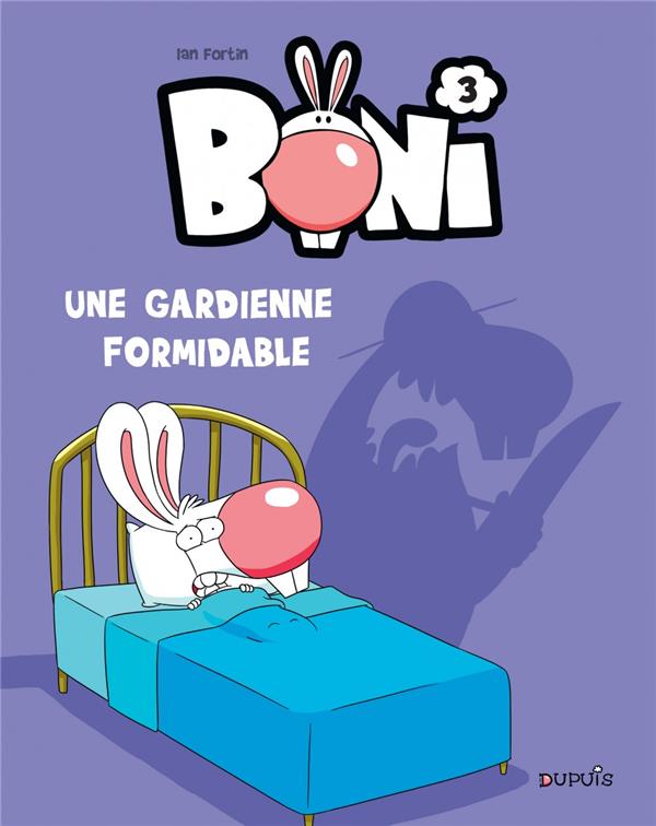 Boni Tome 3 : une gardienne formidable