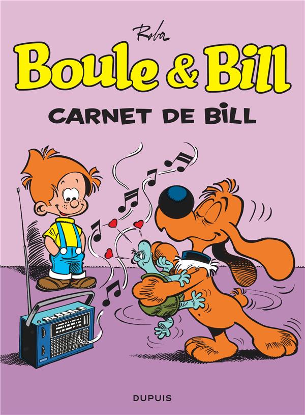 Boule & Bill Tome 18 : carnet de Bill