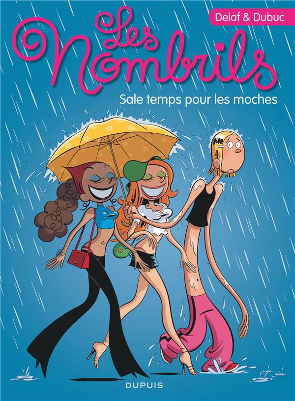 Les nombrils Tome 2 : sale temps pour les moches