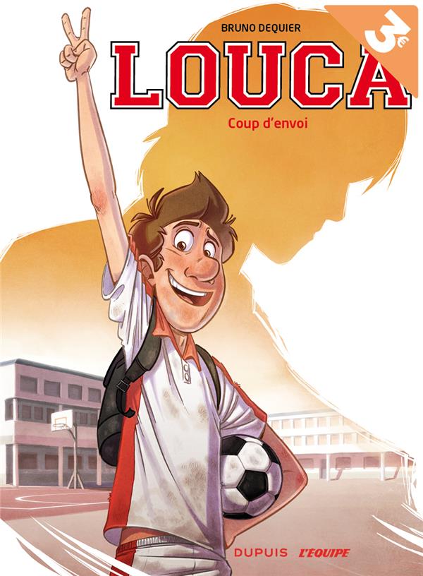 Louca Tome 1 : coup d'envoi
