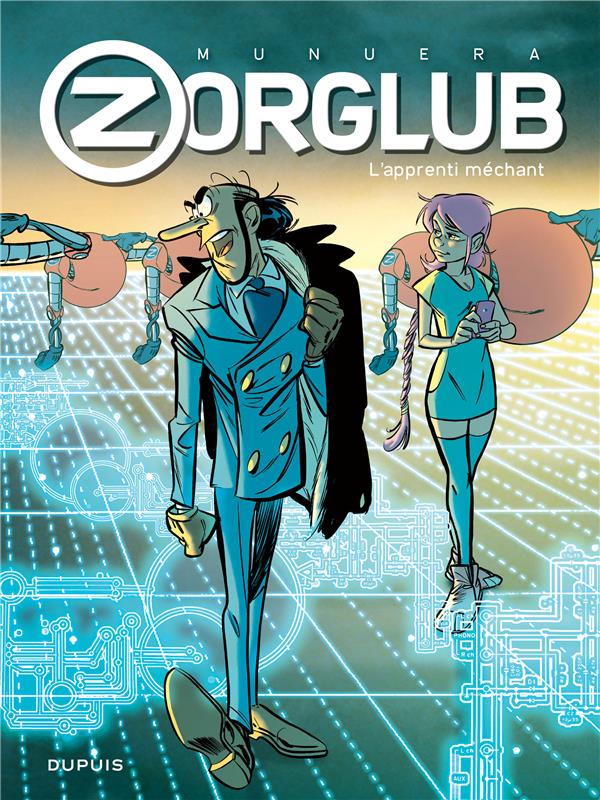 Zorglub Tome 2 : l'apprenti méchant