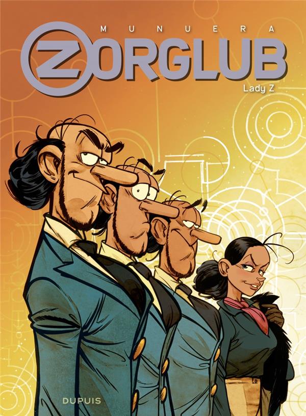 Zorglub Tome 3 : Lady Z