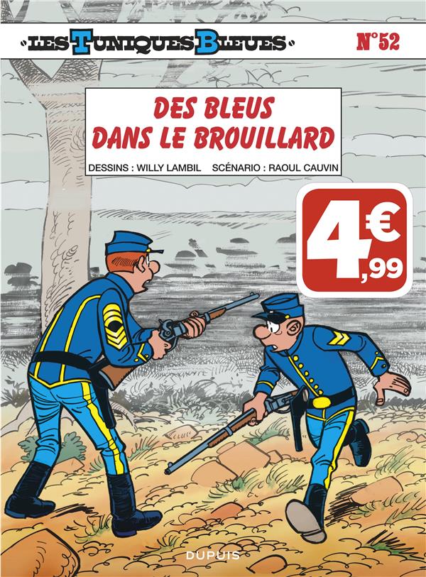 Les Tuniques Bleues Tome 52 : des bleus dans le brouillard