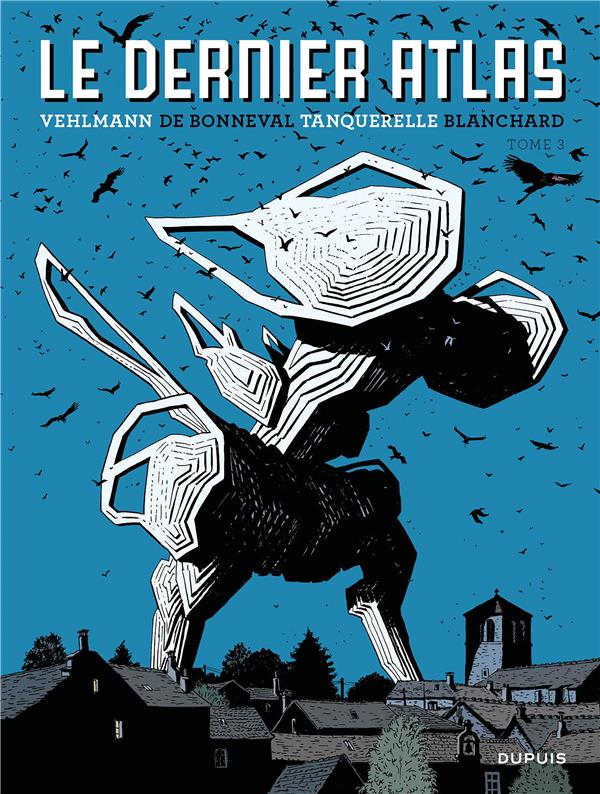 Le dernier atlas Tome 3
