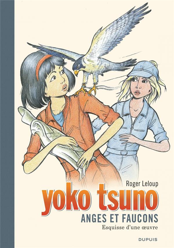 Yoko Tsuno Tome 29 : anges et faucons