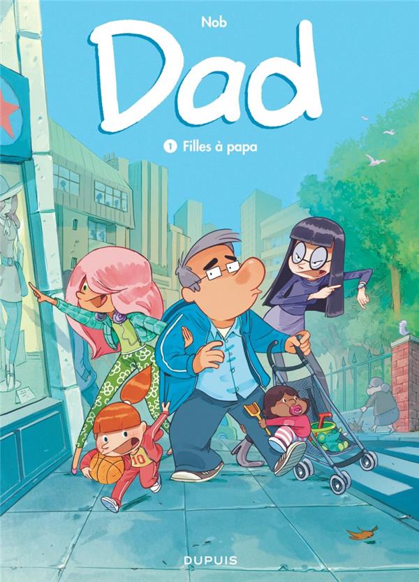 Dad Tome 1 : filles à papa