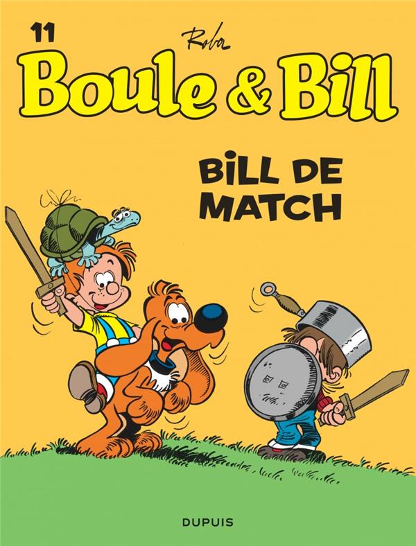 Boule & Bill Tome 11 : Bill de match