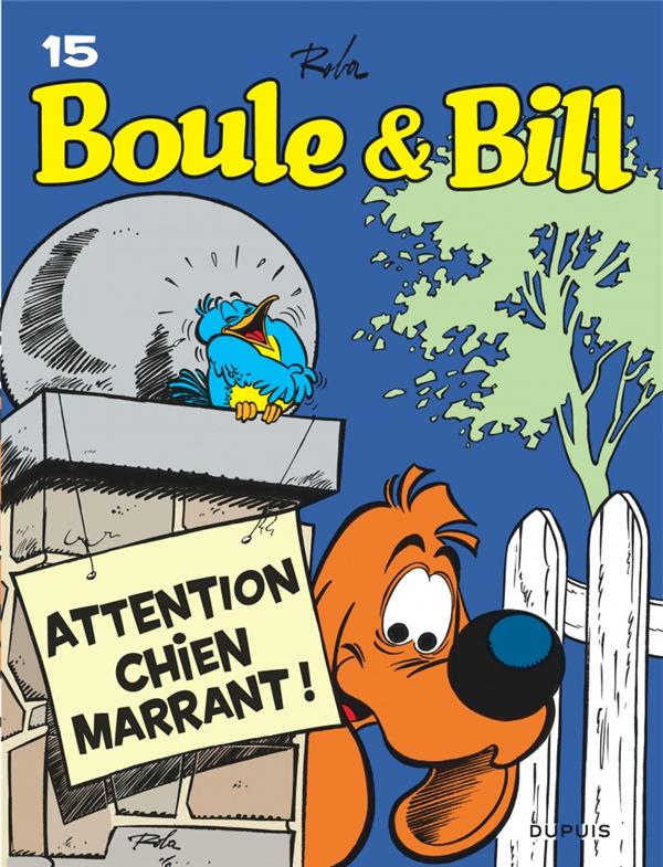 Boule & Bill Tome 15 : attention chien marrant !