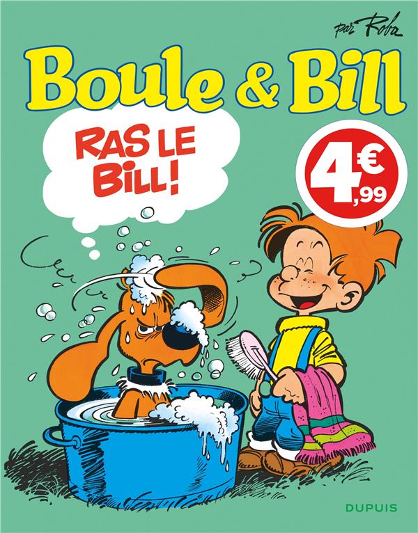 Boule & Bill Tome 19 : ras le Bill !