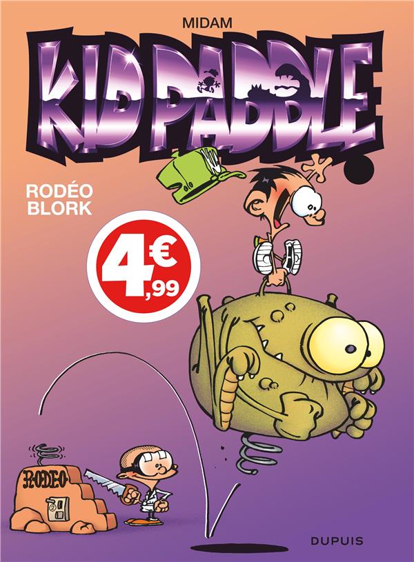 Kid Paddle Tome 6 : rodéo blork