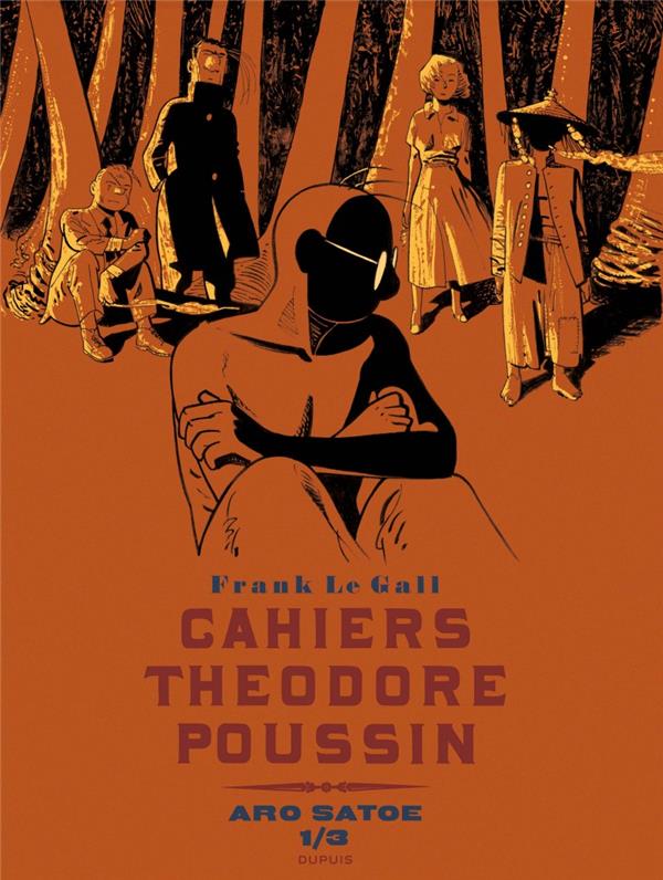 Théodore Poussin - cahiers Tome 5 : Aro Satoe 1/3