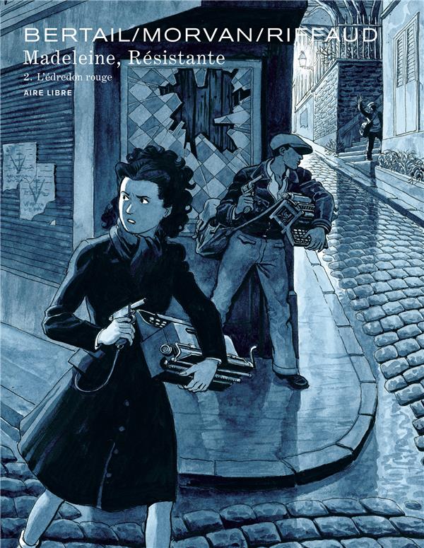 Madeleine, résistante Tome 2 : l'édredon rouge