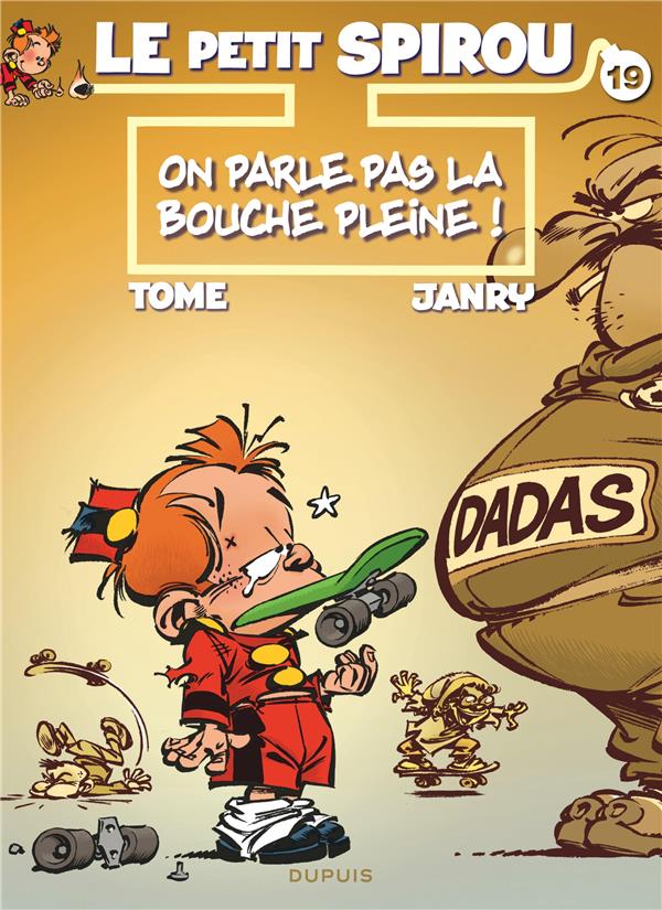 Le Petit Spirou Tome 19 : on parle pas la bouche pleine !