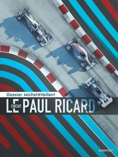 Dossiers Michel Vaillant Tome 15 : Le circuit Paul Ricard - flash vidéo