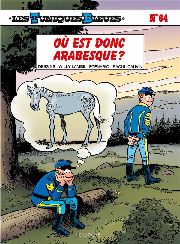 Les Tuniques Bleues Tome 64 : où est donc arabesque ? - flash vidéo