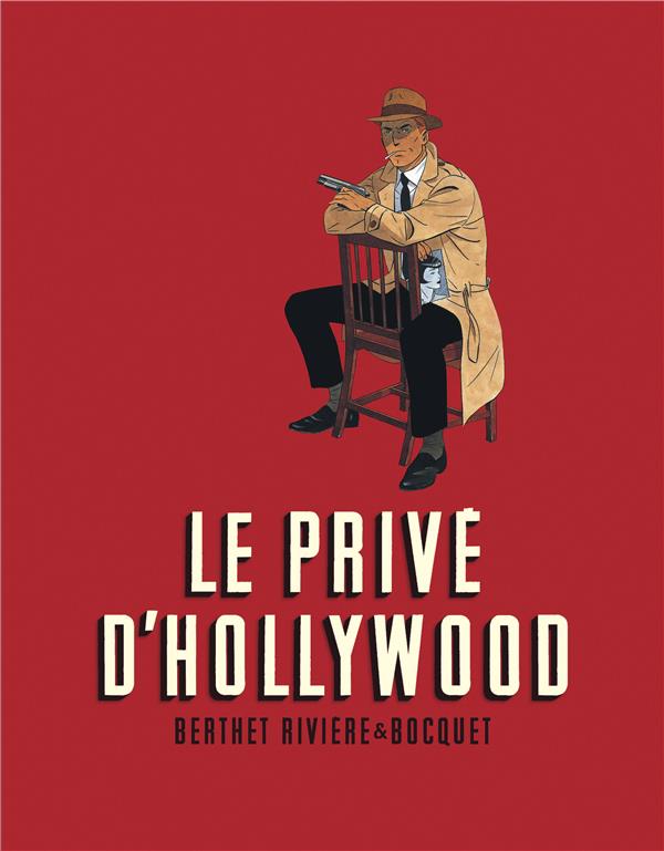Le privé d'Hollywood : Intégrale Tomes 1 à 3