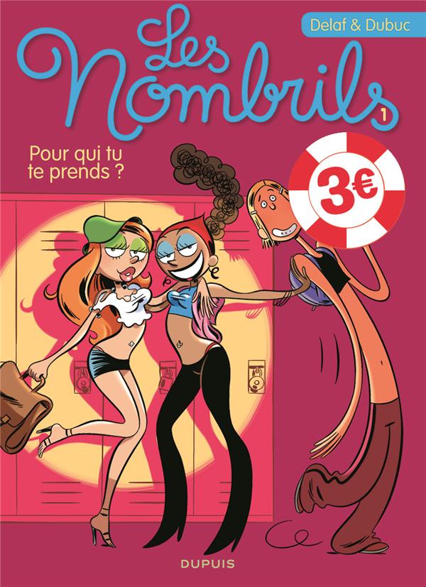 Les nombrils Tome 1 : pour qui tu te prends ?