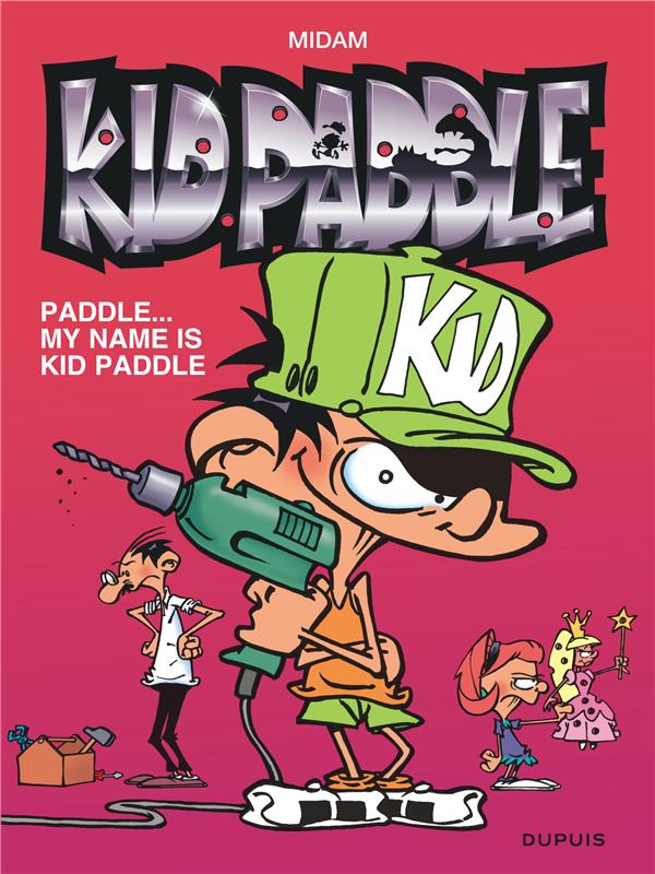 Kid Paddle Tome 8 : Paddle... my name is Kid Paddle