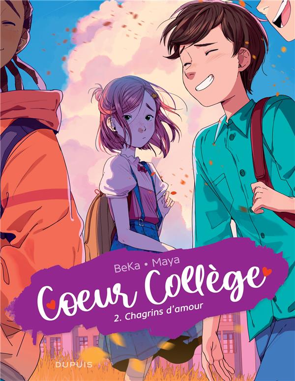 Coeur Collège Tome 2 : chagrins d'amour