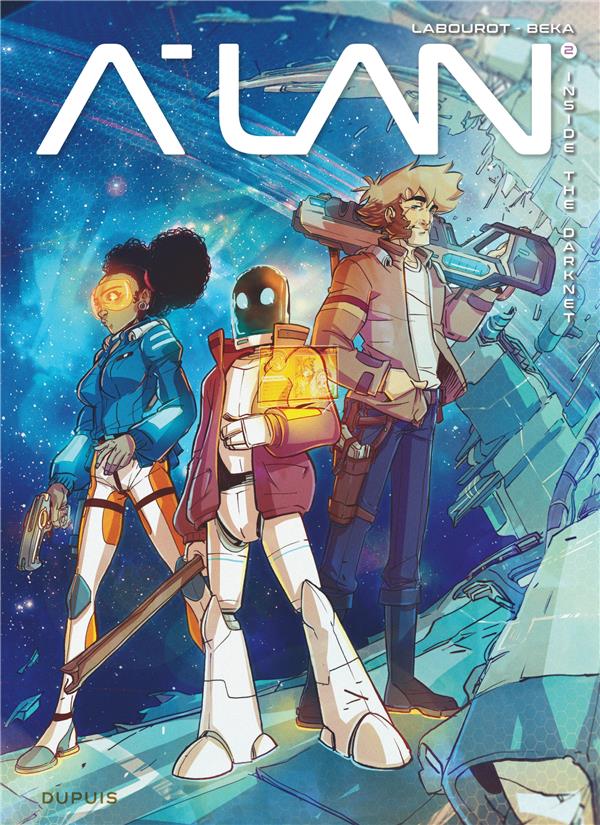 A-Lan Tome 2 : inside the darknet