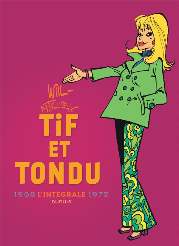 Tif et Tondu : Intégrale vol.6 : 1968-1972