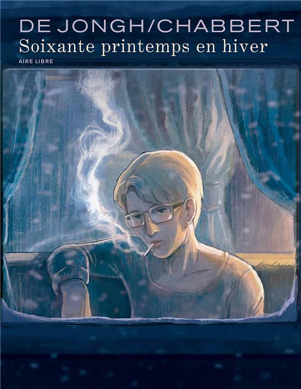 Soixante printemps en hiver