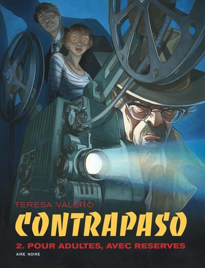 Contrapaso Tome 2 : Pour adultes, avec réserves