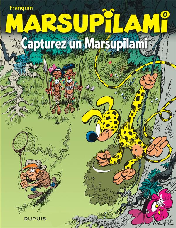 Marsupilami Tome 0. : capturez un Marsupilami !