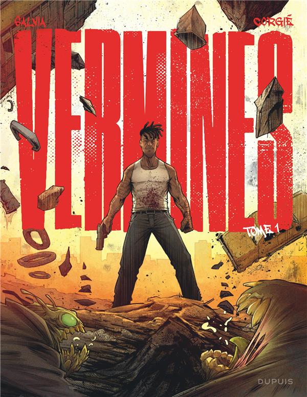 Vermines Tome 1