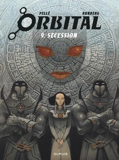 Orbital Tome 9 : Sécession