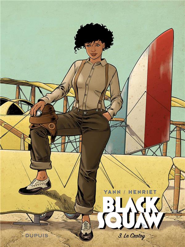Black squaw Tome 3 : le crotoy