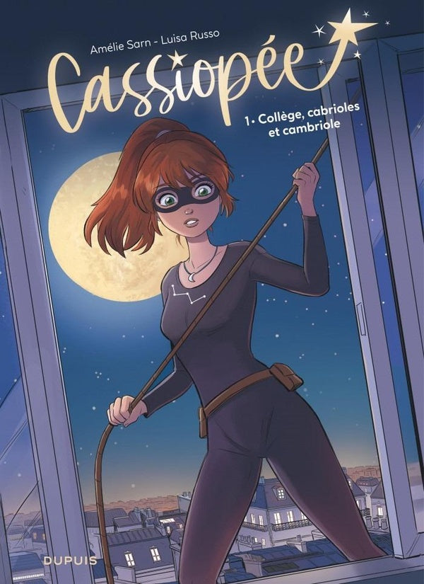 Cassiopée Tome 1 : Collège, cabrioles et cambriole