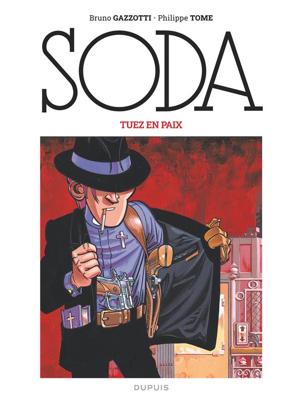 Soda Tome 8 : Tuez en paix
