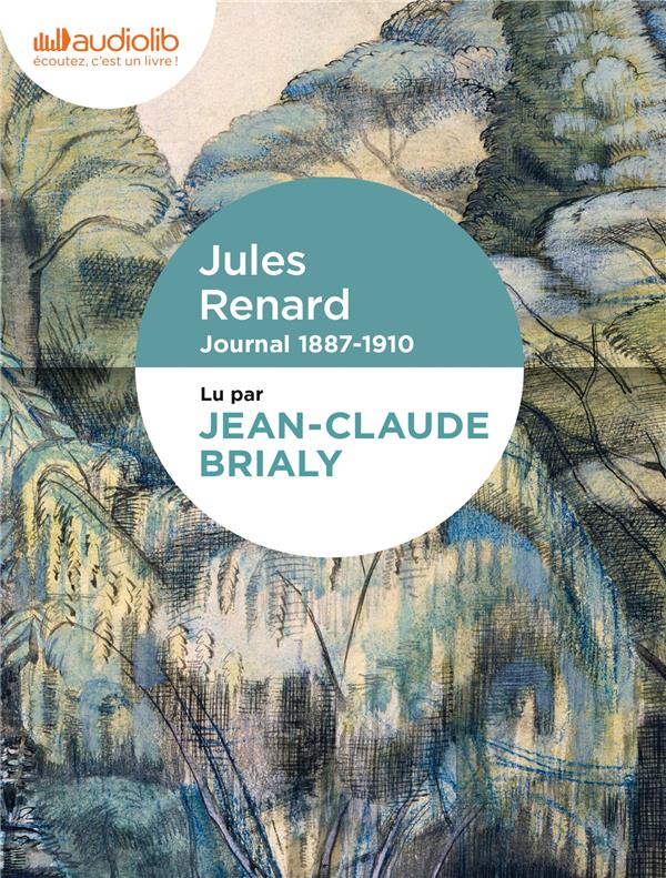 Journal, 1887-1910 ; extraits choisis