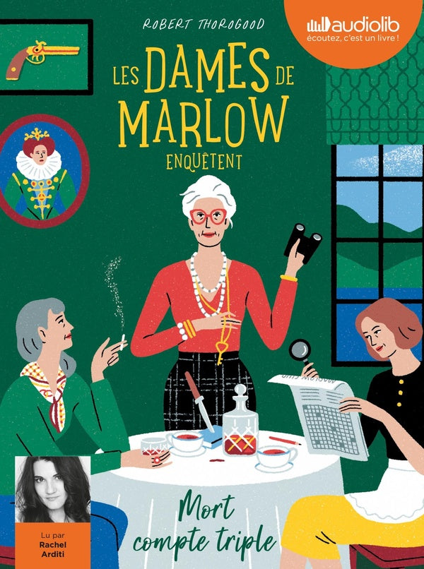 Les dames de Marlow enquêtent Tome 1 : mort compte triple