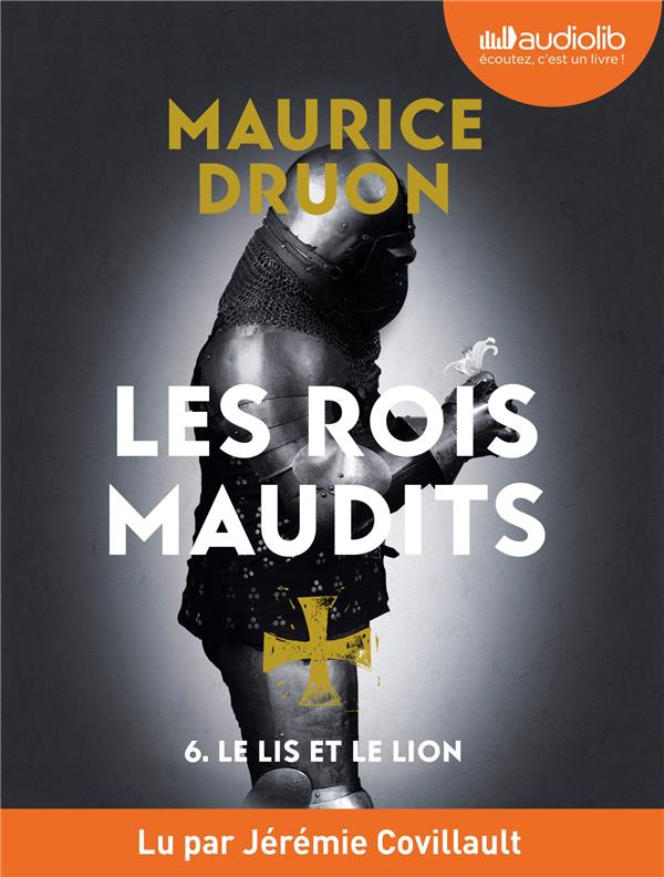 Les rois maudits Tome 6 : le lis et le lion