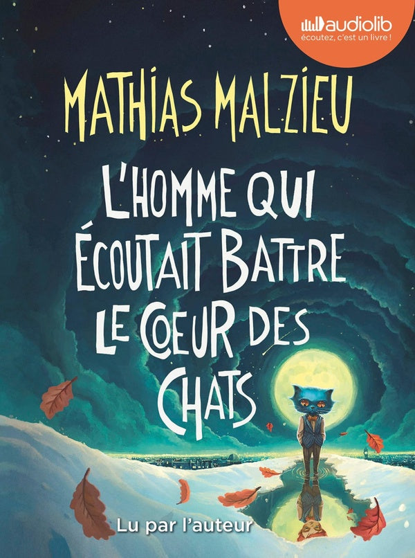 L'Homme qui écoutait battre le coeur des chats