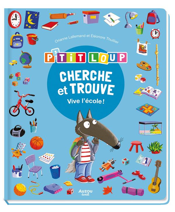 Cherche et trouve des tout-petits : P'tit Loup : vive l'école ! - flash vidéo