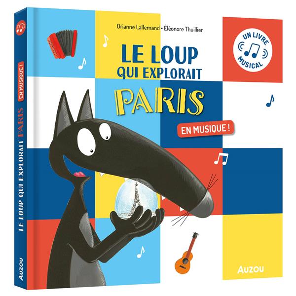 Le Loup qui explorait Paris en musique ! - flash vidéo