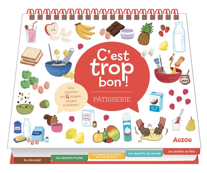 C'est trop bon ! : pâtisserie - flash vidéo