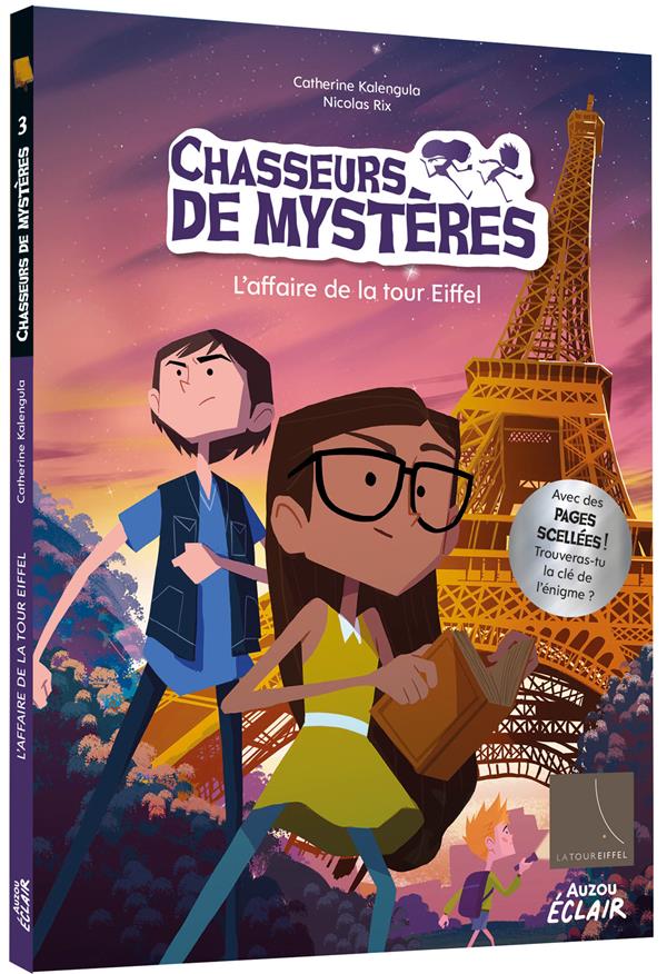 Chasseurs de mystères Tome 3 : l'affaire de la Tour Eiffel - flash vidéo
