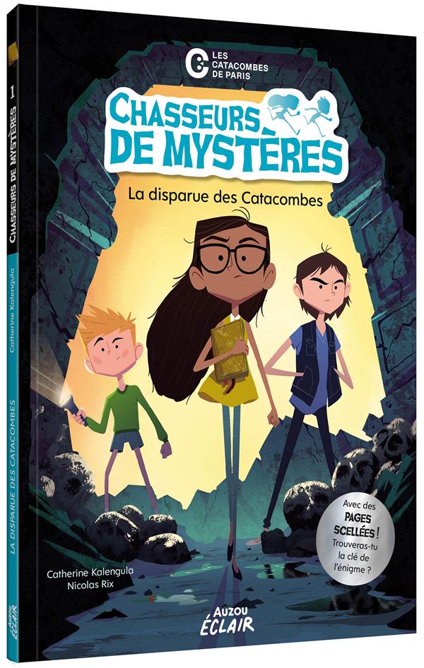 Chasseurs de mystères Tome 1 : la disparue des catacombes - flash vidéo