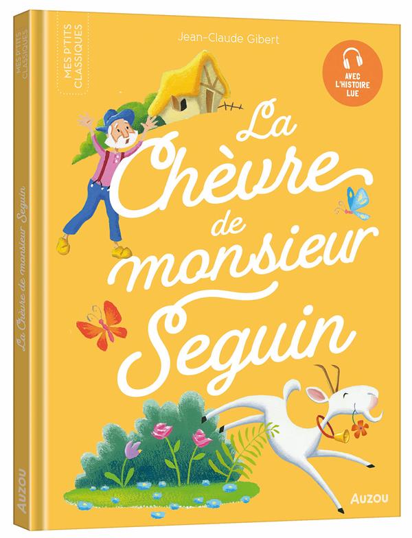 La chèvre de monsieur Seguin - flash vidéo