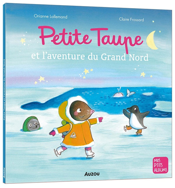 Petite Taupe et l'aventure du Grand Nord - flash vidéo