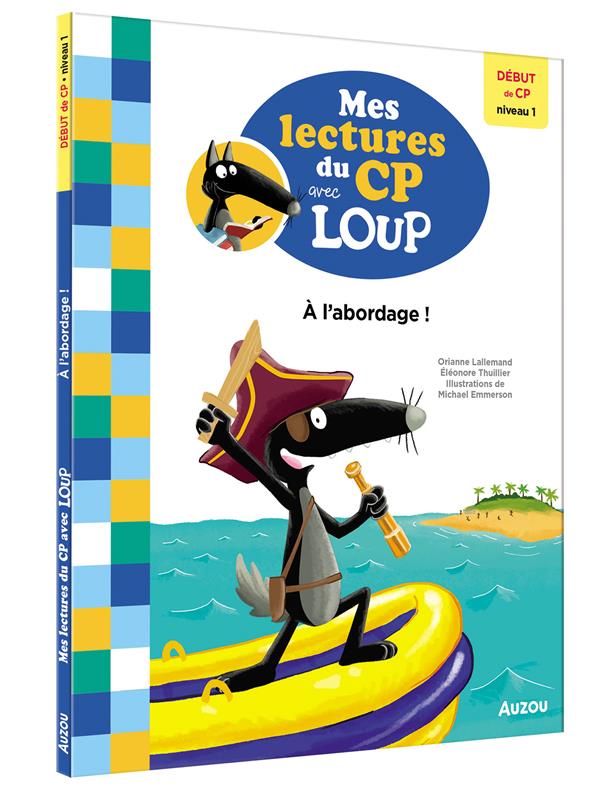 Mes lectures du CP avec Loup : À l'abordage ! - flash vidéo