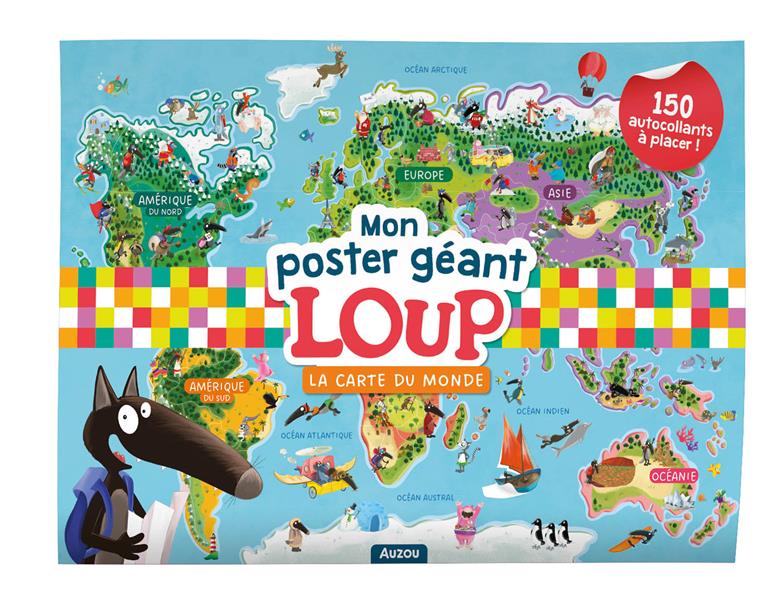 Le Loup : Mon poster géant : La carte du monde - flash vidéo