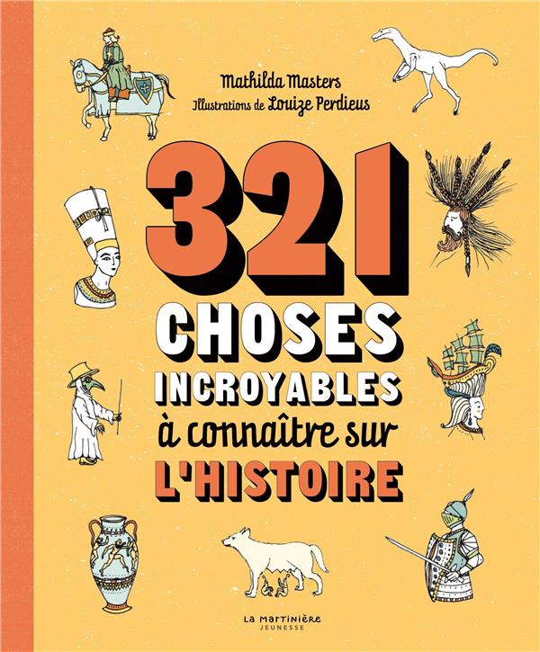 321 choses incroyables à connaître sur l'histoire - flash vidéo