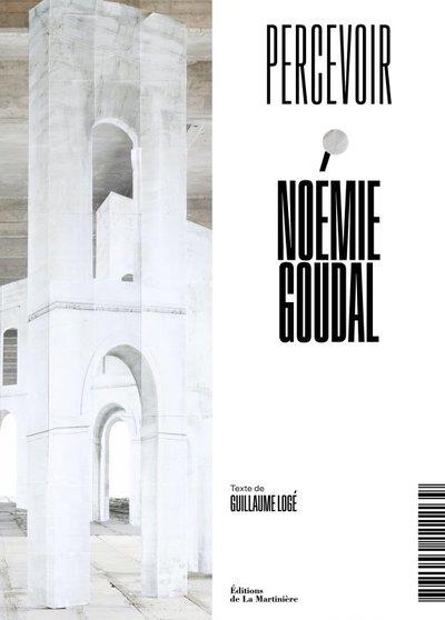 Percevoir : Noémie Goudal