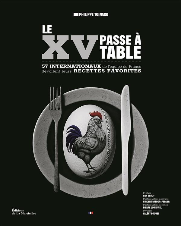 Le XV passe à table : 57 joueurs de l'équipe de France livrent leurs recettes favorites - flash vidéo